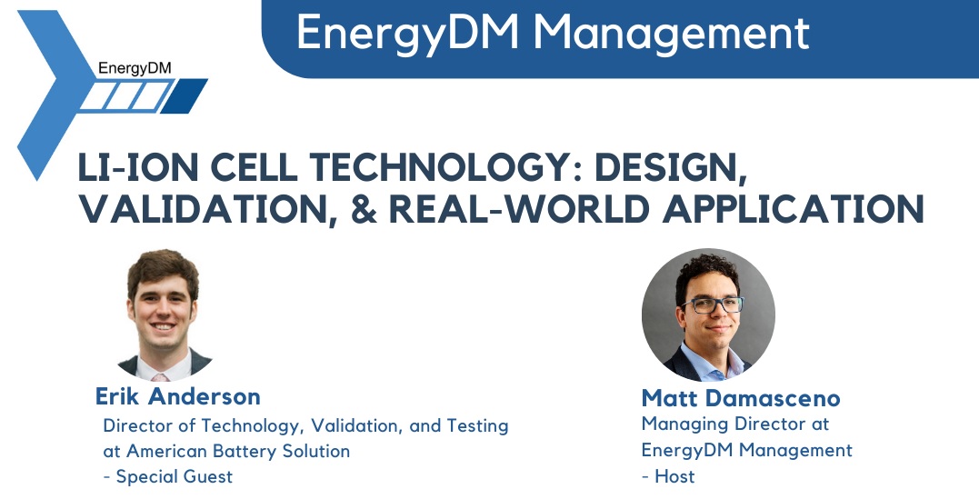 Episode #22 – Podcast – Lithium-Ion cell technologies: Design, Validation, and Real-World Applications